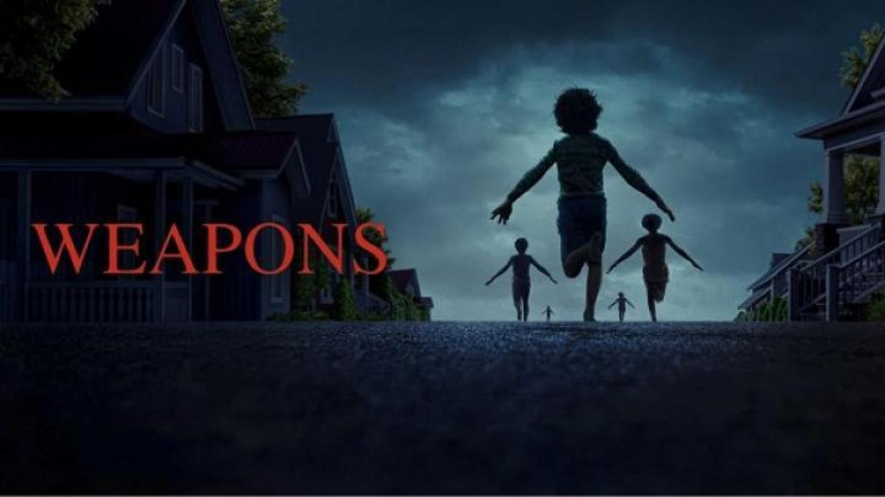 مشاهدة فيلم Weapons 2025 مترجم ايجي بست
