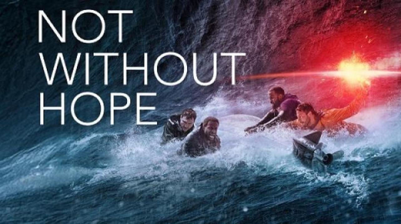 مشاهدة فيلم Not Without Hope 2025 مترجم ايجي بست