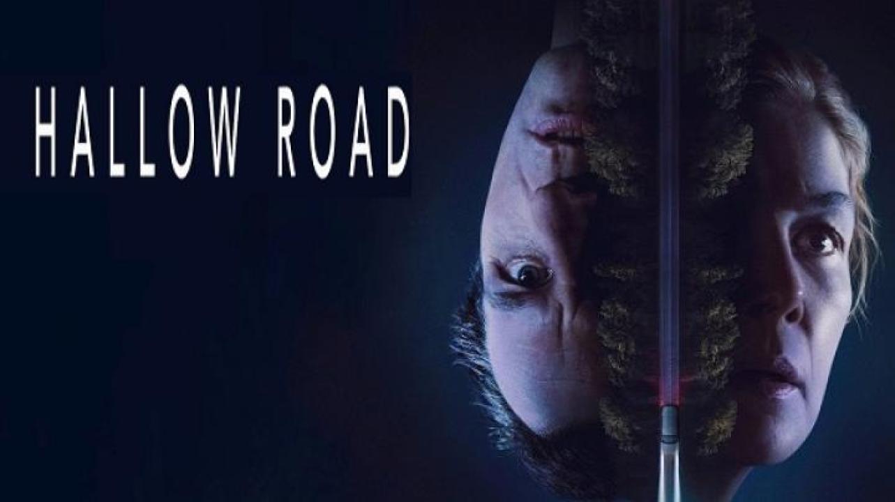 مشاهدة فيلم Hallow Road 2025 مترجم ايجي بست